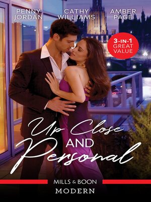 cover image of Up Close and Personal/Forbidden Kisses with the Boss/The Secretary's Scandalous Secret/All's Fair in Lust &amp; War